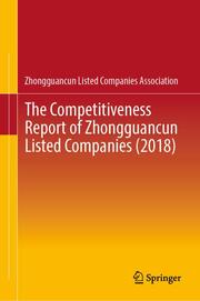 The Competitiveness Report of Zhongguancun Listed Companies (2018)