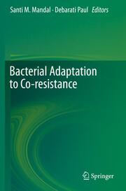 Bacterial Adaptation to Co-resistance