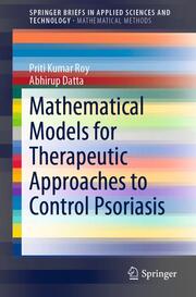 Mathematical Models for Therapeutic Approaches to Control Psoriasis