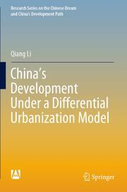 Chinas Development Under a Differential Urbanization Model - Cover