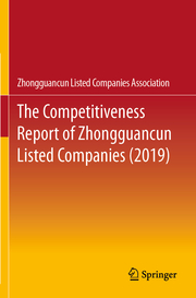 The Competitiveness Report of Zhongguancun Listed Companies (2019)