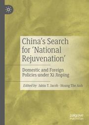 Chinas Search for National Rejuvenation