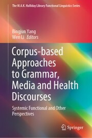 Corpus-based Approaches to Grammar, Media and Health Discourses - Cover