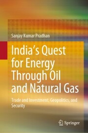 India's Quest for Energy Through Oil and Natural Gas