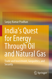 Indias Quest for Energy Through Oil and Natural Gas - Cover