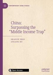 China: Surpassing the Middle Income Trap