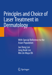 Principles and Choice of Laser Treatment in Dermatology - Cover