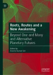 Roots, Routes and a New Awakening