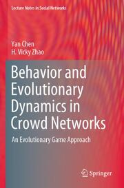 Behavior and Evolutionary Dynamics in Crowd Networks