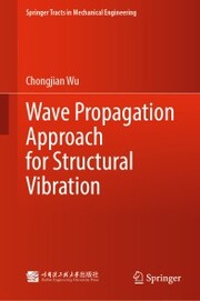 Wave Propagation Approach for Structural Vibration