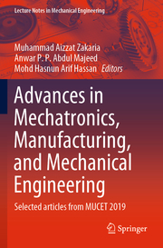 Advances in Mechatronics, Manufacturing, and Mechanical Engineering