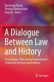 A Dialogue Between Law and History