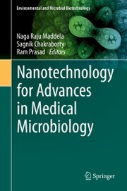 Nanotechnology for Advances in Medical Microbiology - Cover