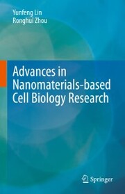 Advances in Nanomaterials-based Cell Biology Research - Cover