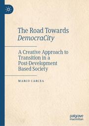 The Road Towards DemocraCity