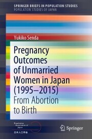 Pregnancy Outcomes of Unmarried Women in Japan (1995-2015) - Cover