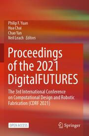 Proceedings of the 2021 DigitalFUTURES - Cover