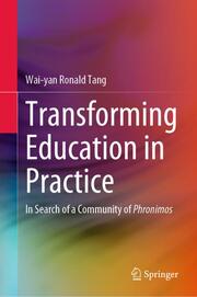 Transforming Education in Practice