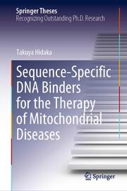 Sequence-Specific DNA Binders for the Therapy of Mitochondrial Diseases
