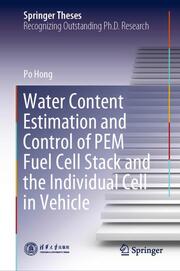 Water Content Estimation and Control of PEM Fuel Cell Stack and the Individual Cell in Vehicle
