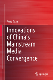 Innovations of China's Mainstream Media Convergence