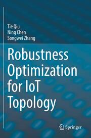 Robustness Optimization for IoT Topology
