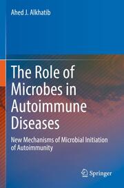 The Role of Microbes in Autoimmune Diseases