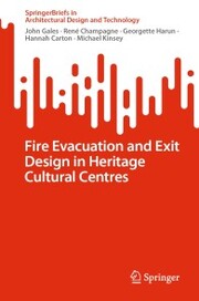 Fire Evacuation and Exit Design in Heritage Cultural Centres - Cover