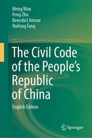 The Civil Code of the Peoples Republic of China