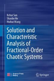 Solution and Characteristic Analysis of Fractional-Order Chaotic Systems - Cover