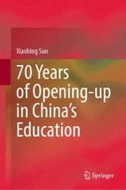 70 Years of Opening-up in China's Education