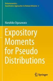 Expository Moments for Pseudo Distributions