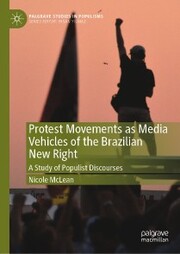 Protest Movements as Media Vehicles of the Brazilian New Right - Cover