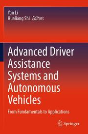Advanced Driver Assistance Systems and Autonomous Vehicles