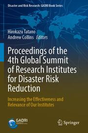 Proceedings of the 4th Global Summit of Research Institutes for Disaster Risk Reduction
