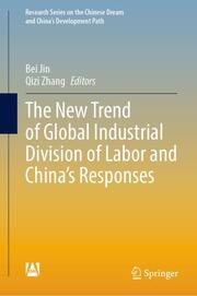 The New Trend of Global Industrial Division of Labor and China's Responses