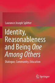Identity, Reasonableness and Being One Among Others
