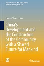 China's Development and the Construction of the Community with a Shared Future for Mankind