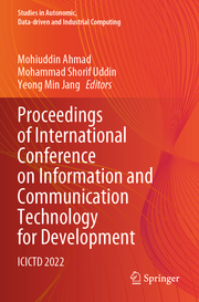 Proceedings of International Conference on Information and Communication Technol