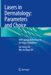 Lasers in Dermatology: Parameters and Choice - Cover