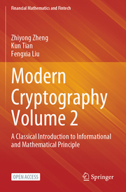 Modern Cryptography Volume 2