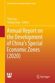 Annual Report on the Development of China's Special Economic Zones (2020)