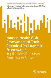 Human Health Risk Assessment of Toxic Chemical Pollutants in Stormwater