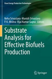 Substrate Analysis for Effective Biofuels Production - Cover