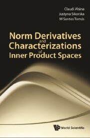 Norm Derivatives And Characterizations Of Inner Product Spaces - Cover