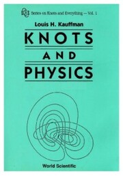 Knots And Physics