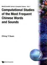 Computational Studies Of The Most Frequent Chinese Words And Sounds