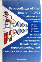 Bioinformatics, Supercomputing And Complex Genome Analysis - Proceedings Of The 2nd International Conference
