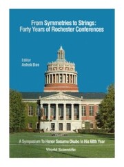 From Symmetries To Strings: Forty Years Of Rochester Conferences