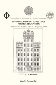 Interdisciplinary Aspects Of Physics Education